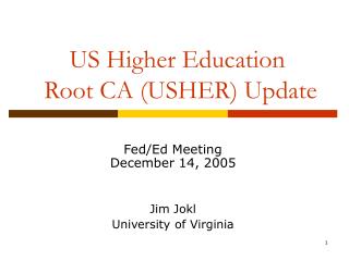 US Higher Education Root CA (USHER) Update
