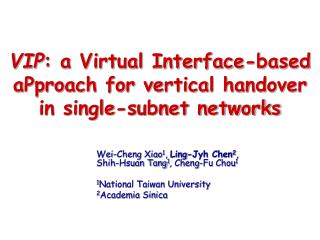 VIP : a Virtual Interface-based aPproach for vertical handover in single-subnet networks