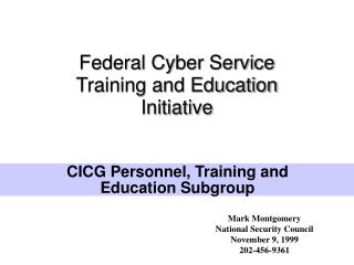 Federal Cyber Service Training and Education Initiative