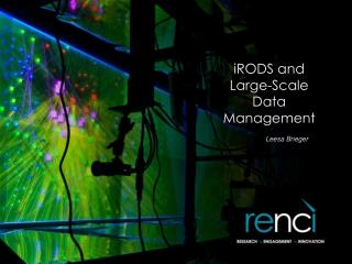 iRODS and Large-Scale Data Management