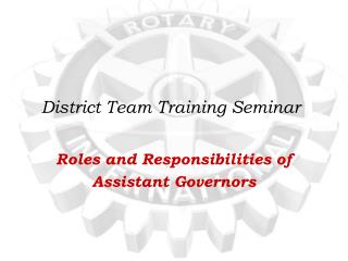 District Team Training Seminar
