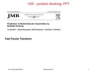 V25 – protein docking, FFT