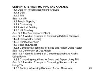 Chapter 14. TERRAIN MAPPING AND ANALYSIS 14.1 Data for Terrain Mapping and Analysis 14.1.1 DEM