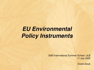 EU Environmental Policy Instruments