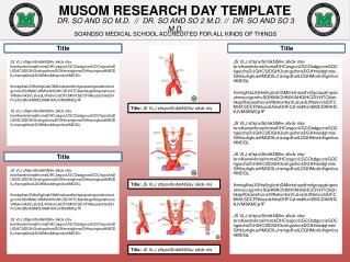 MUSOM RESEARCH DAY TEMPLATE