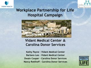 Workplace Partnership for Life Hospital Campaign