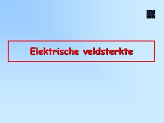 Elektrische veldsterkte