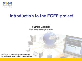 Introduction to the EGEE project