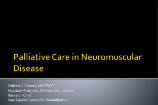 Palliative Care in Neuromuscular Disease