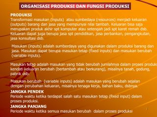 ORGANISASI PRODUKSI DAN FUNGSI PRODUKSI