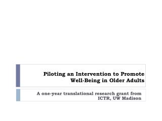 Piloting an Intervention to Promote Well-Being in Older Adults