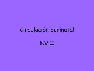 Circulación perinatal