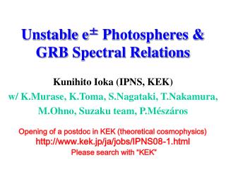 Unstable e ± Photospheres &amp; GRB Spectral Relations