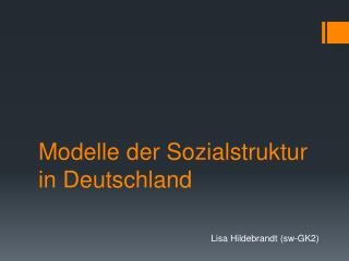 Modelle der Sozialstruktur in Deutschland