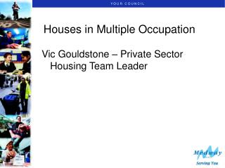 Houses in Multiple Occupation