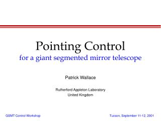 Pointing Control for a giant segmented mirror telescope