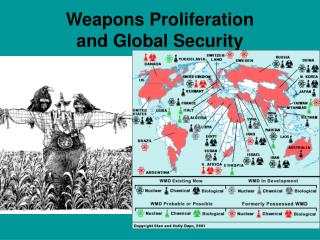 Weapons Proliferation and Global Security