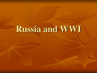 Russia and WWI