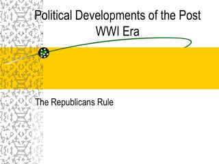 Political Developments of the Post WWI Era