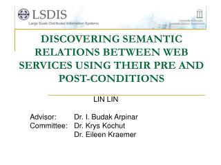 DISCOVERING SEMANTIC RELATIONS BETWEEN WEB SERVICES USING THEIR PRE AND POST-CONDITIONS