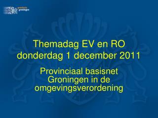 Themadag EV en RO donderdag 1 december 2011