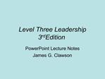 Level Three Leadership 3rd Edition