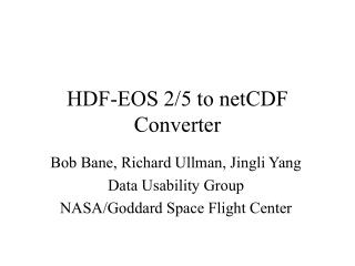 HDF-EOS 2/5 to netCDF Converter