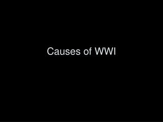 Causes of WWI