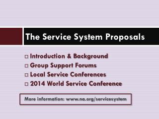 The Service System Proposals