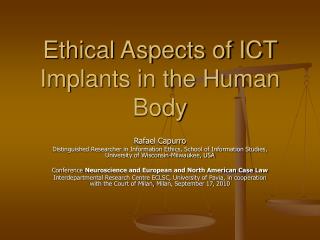 Ethical Aspects of ICT Implants in the Human Body