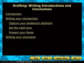 Drafting: Writing Introductions and Conclusions