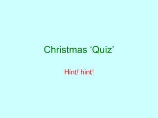 Christmas ‘Quiz’