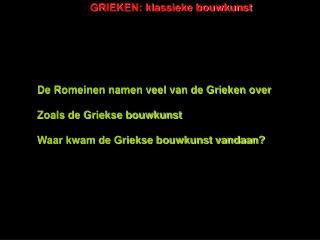 GRIEKEN: klassieke bouwkunst