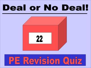 PE Revision Quiz