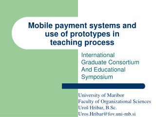Mobile payment systems and use of prototypes in teaching process