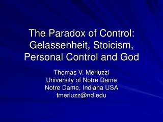 The Paradox of Control: Gelassenheit, Stoicism, Personal Control and God