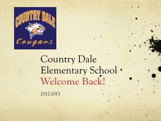 Country Dale Elementary School Welcome Back!