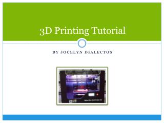 3D Printing Tutorial
