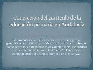 Concreción del currículo de la educación primaria en Andalucía