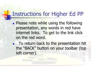 Instructions for Higher Ed PP