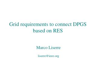Grid requirements to connect DPGS based on RES