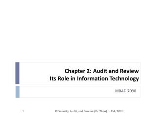 Chapter 2: Audit and Review Its Role in Information Technology