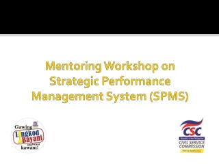 Mentoring Workshop on Strategic Performance Management System (SPMS)
