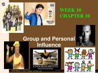 Group and Personal Influence