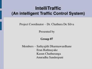 IntelliTraffic (An intelligent Traffic Control System)