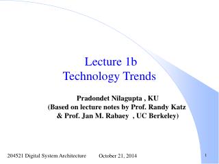 Lecture 1b Technology Trends