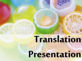 Translation Presentation