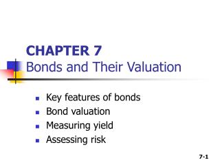 CHAPTER 7 Bonds and Their Valuation