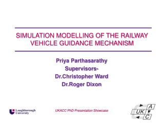 SIMULATION MODELLING OF THE RAILWAY VEHICLE GUIDANCE MECHANISM