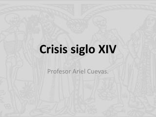Crisis siglo XIV